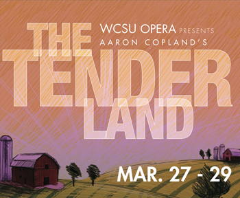 Tickets | The Tender Land | WCSU Box Office